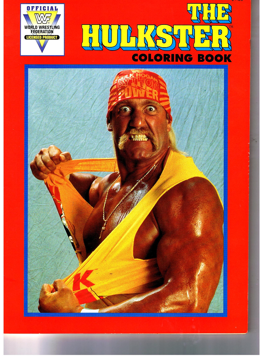 Someone Bought This: Hulk Hogan coloring book and Ultimate Warrior ...